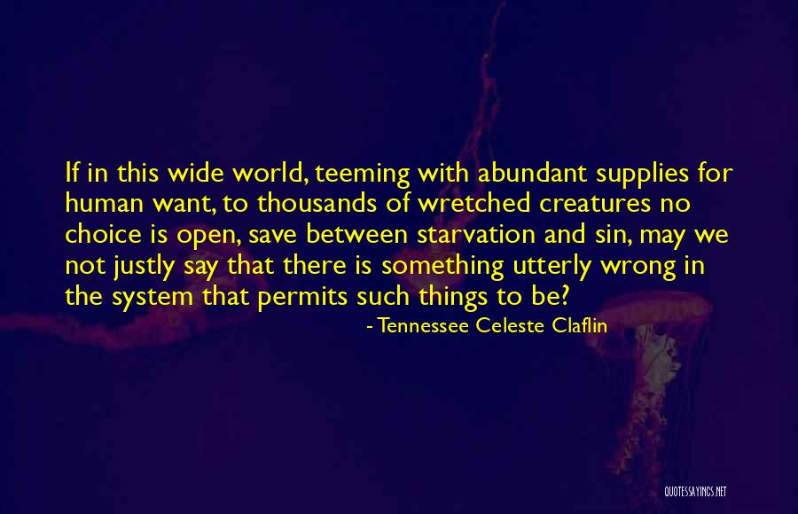 Haily Hawes Quotes By Tennessee Celeste Claflin Haily Hawes Quotes By Tennessee Celeste Claflin