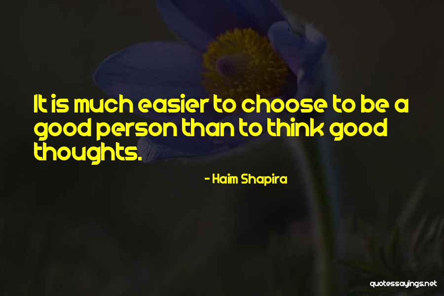 Haim Shapira Quotes 2168806 Haim Shapira Quotes 2168806