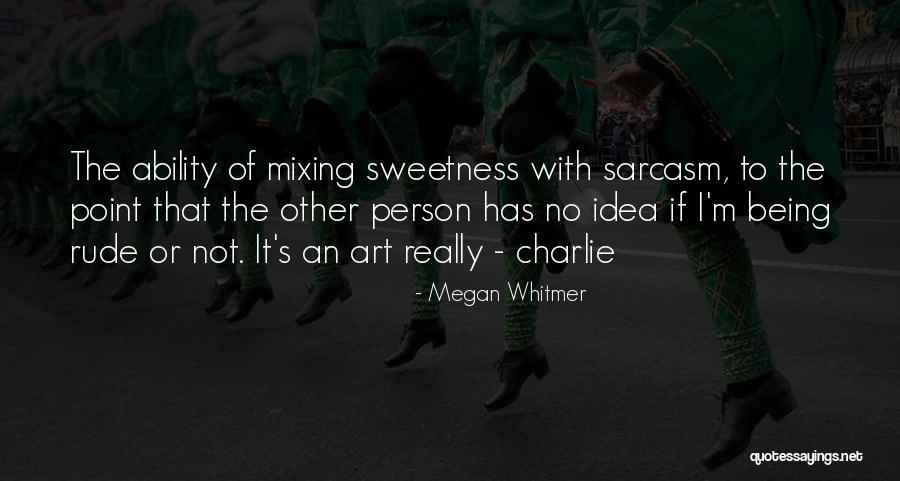 Haimon Painter Quotes By Megan Whitmer Haimon Painter Quotes By Megan Whitmer