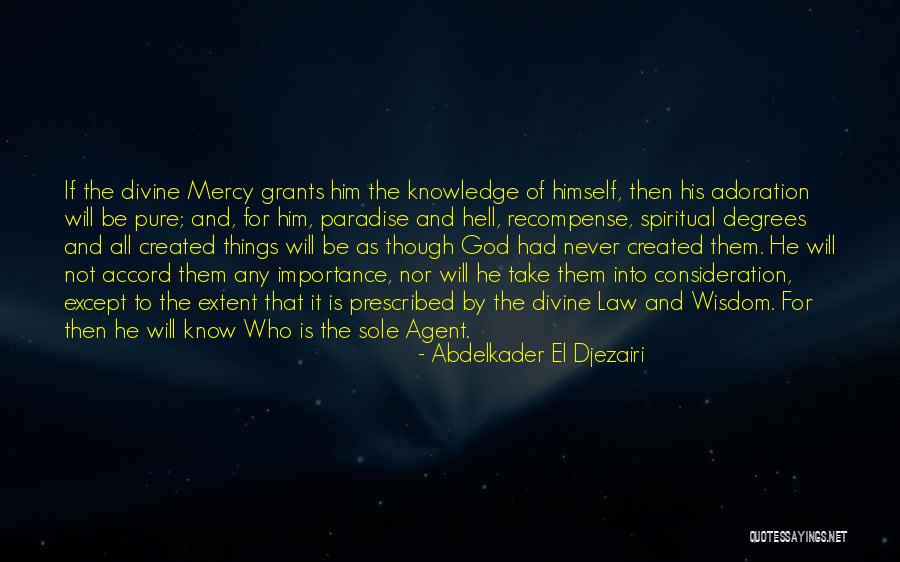 Haimovich Concordia Quotes By Abdelkader El Djezairi Haimovich Concordia Quotes By Abdelkader El Djezairi