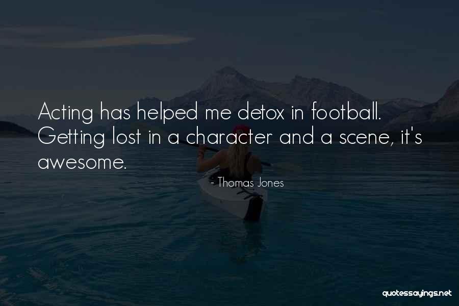 Haimovici Subiecte Quotes By Thomas Jones