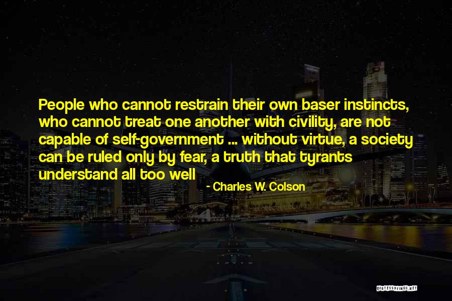 Hainele Cele Quotes By Charles W. Colson Hainele Cele Quotes By Charles W. Colson