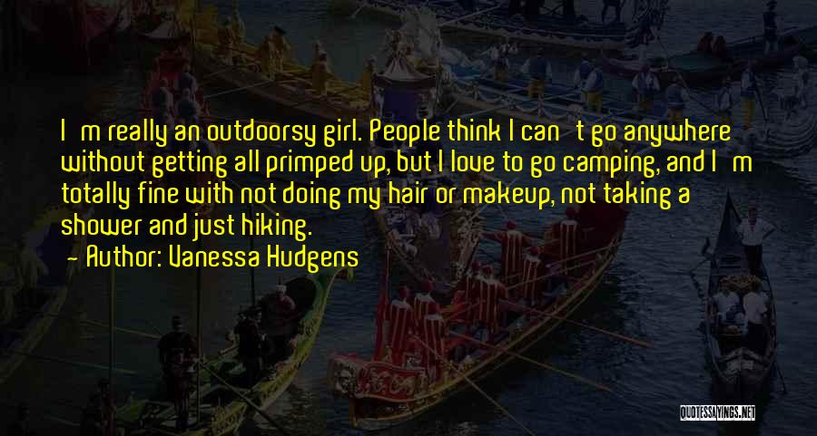 Hair And Love Quotes By Vanessa Hudgens