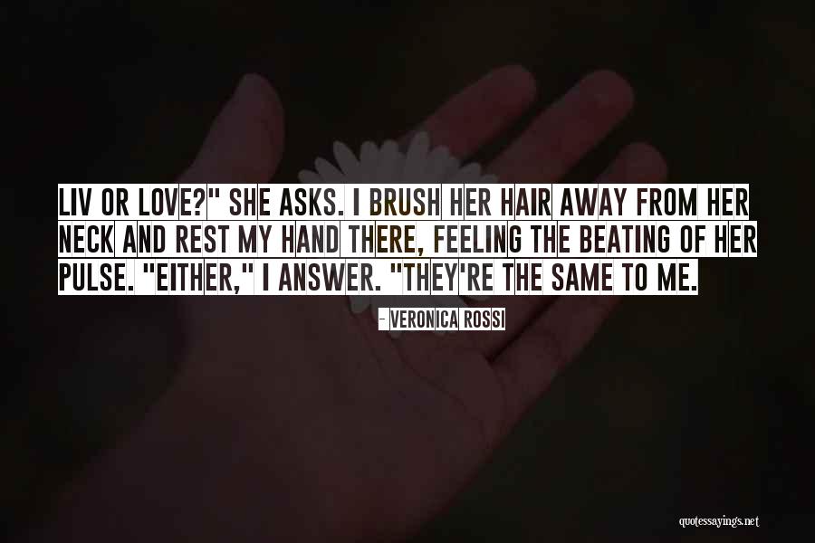 Hair Brush Quotes By Veronica Rossi Hair Brush Quotes By Veronica Rossi