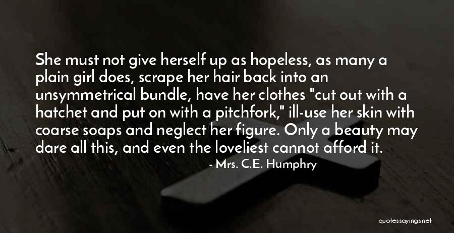 Hair Bundle Quotes By Mrs. C.E. Humphry Hair Bundle Quotes By Mrs. C.E. Humphry