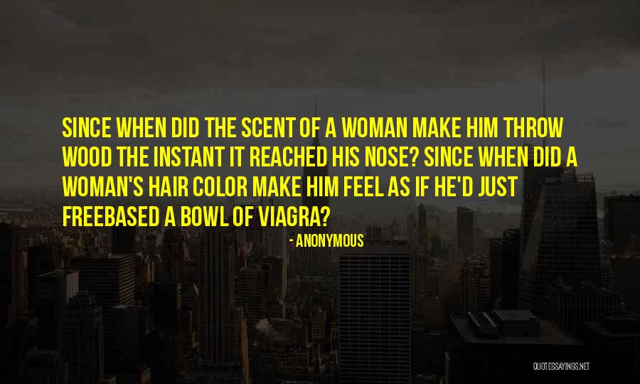 Hair Color Quotes By Anonymous