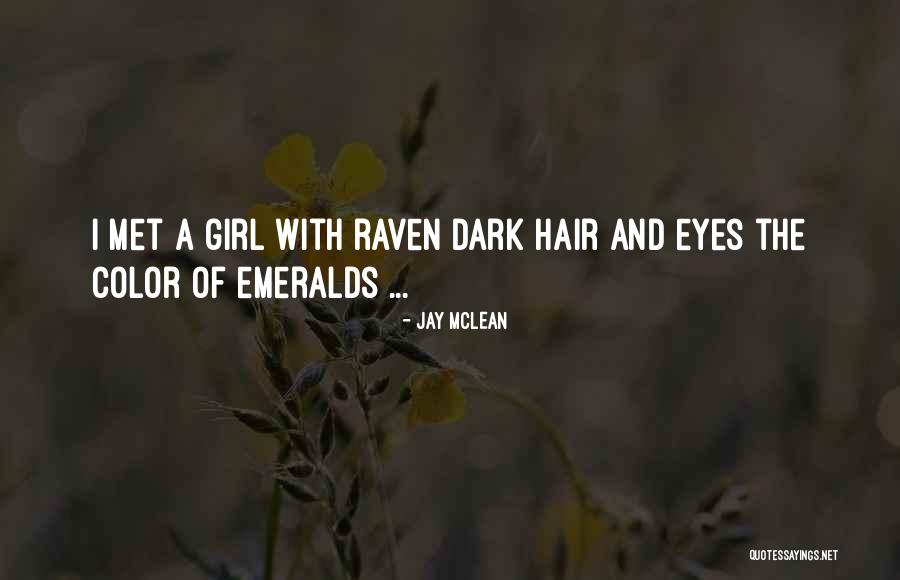 Hair Color Quotes By Jay McLean