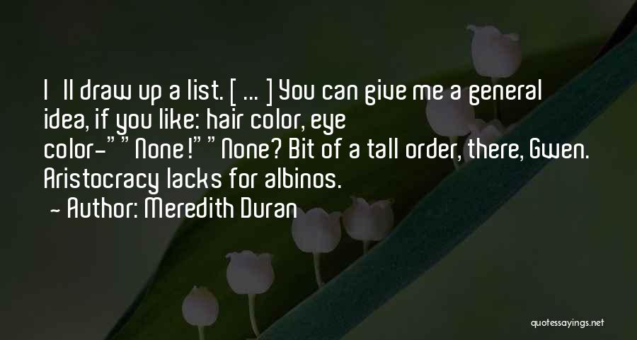 Hair Color Quotes By Meredith Duran