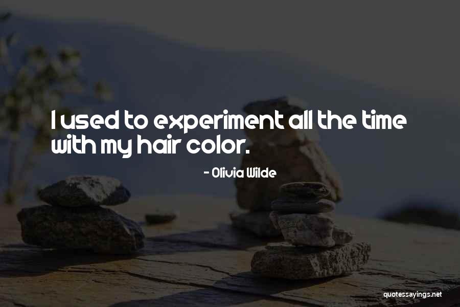 Hair Color Quotes By Olivia Wilde