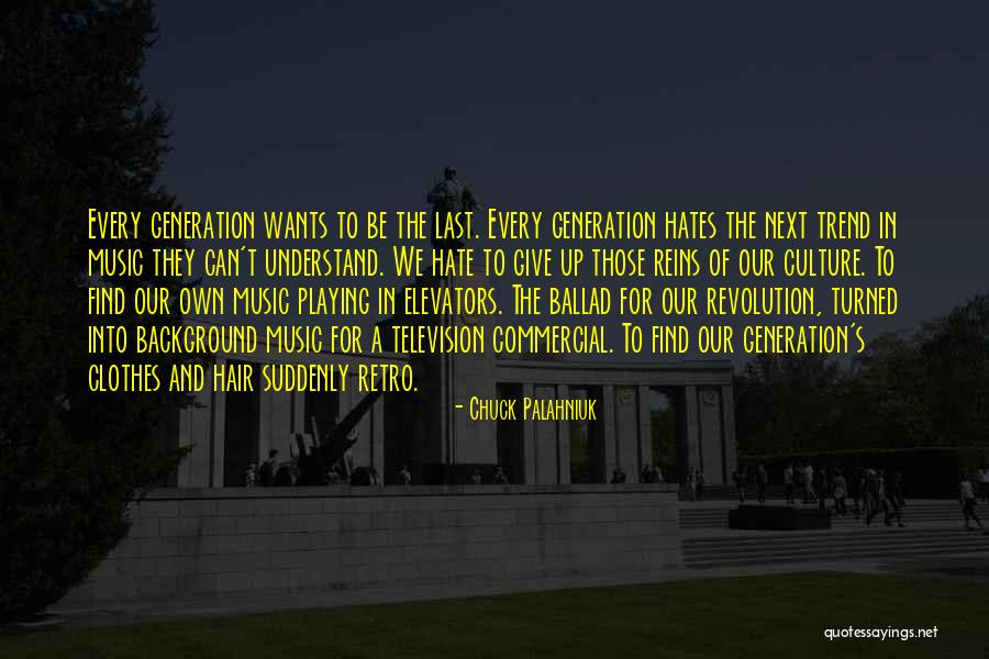 Hair Commercial Quotes By Chuck Palahniuk Hair Commercial Quotes By Chuck Palahniuk