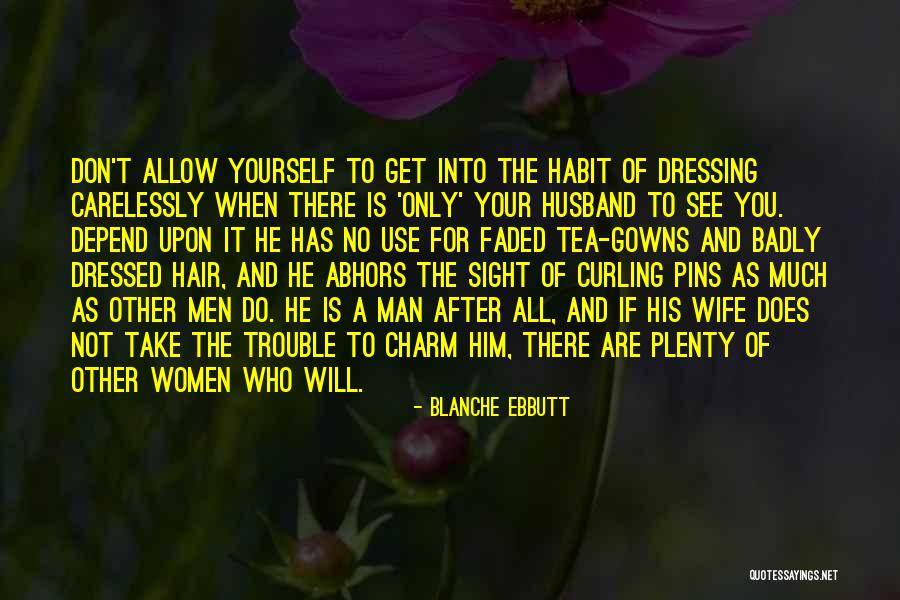 Hair Curling Quotes By Blanche Ebbutt Hair Curling Quotes By Blanche Ebbutt