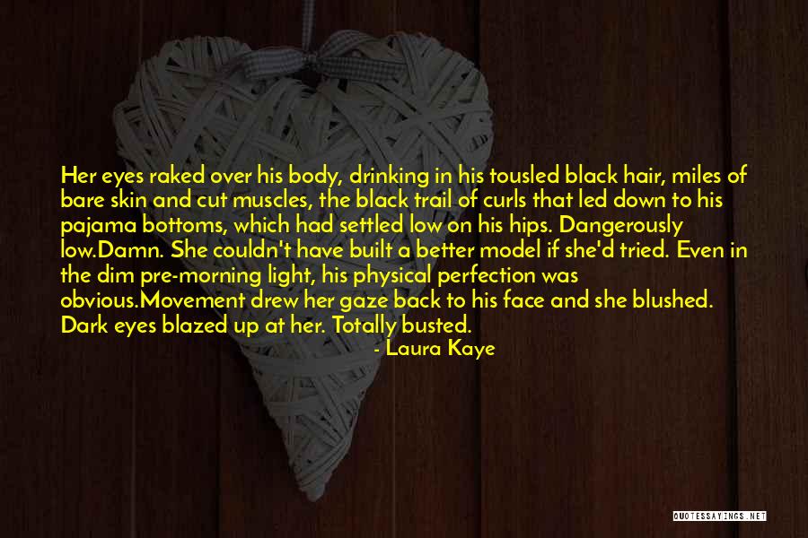 Hair Curls Quotes By Laura Kaye Hair Curls Quotes By Laura Kaye