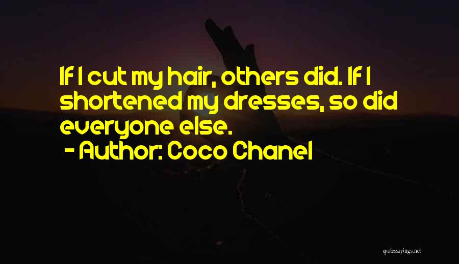 Hair Cutting Quotes By Coco Chanel