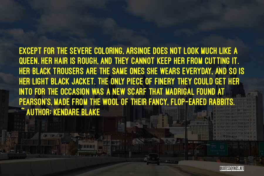 Hair Cutting Quotes By Kendare Blake