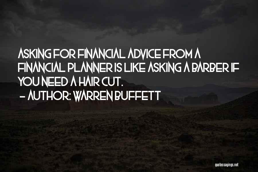 Hair Cutting Quotes By Warren Buffett