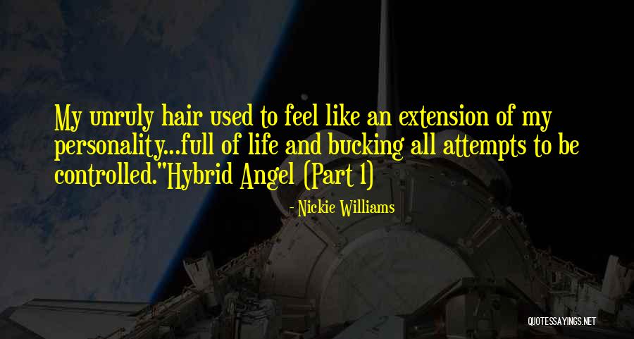 Hair Extension Quotes By Nickie Williams Hair Extension Quotes By Nickie Williams