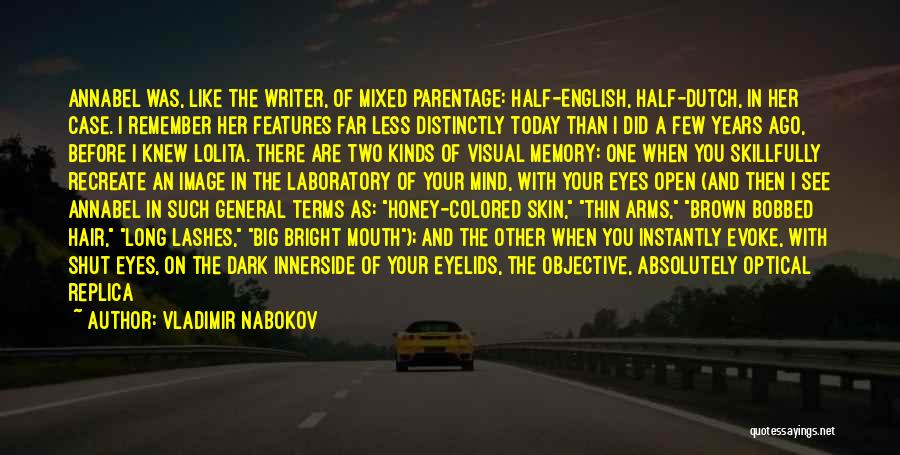 Hair In Your Face Quotes By Vladimir Nabokov