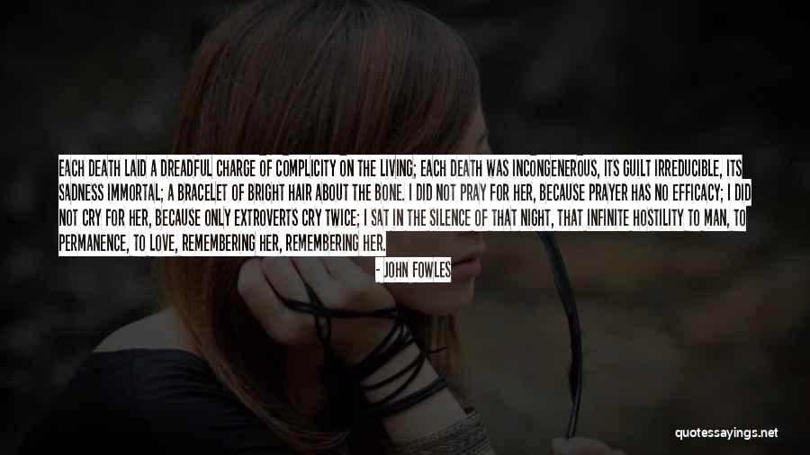 Hair Loss Quotes By John Fowles