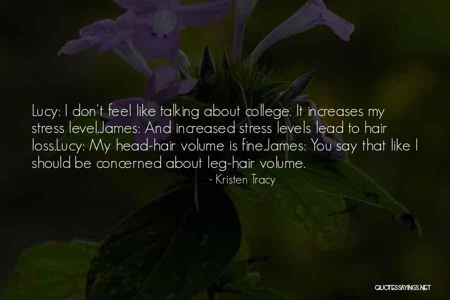 Hair Loss Quotes By Kristen Tracy Hair Loss Quotes By Kristen Tracy