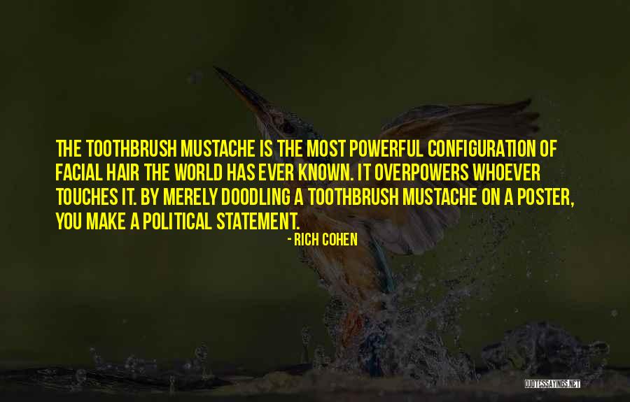 Hair Off Facial Hair Quotes By Rich Cohen Hair Off Facial Hair Quotes By Rich Cohen