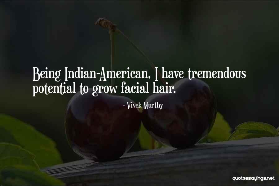 Hair Off Facial Hair Quotes By Vivek Murthy Hair Off Facial Hair Quotes By Vivek Murthy