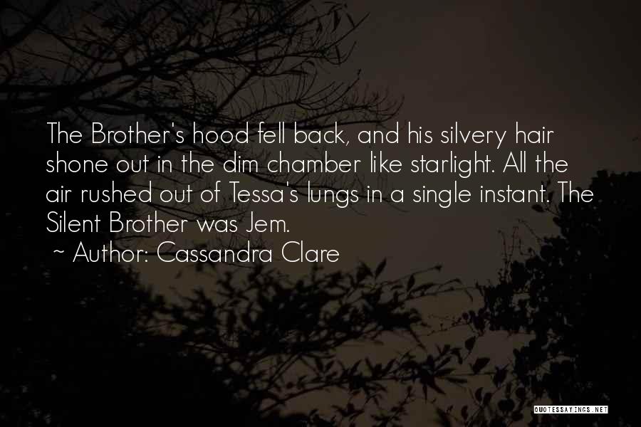 Hair Off Instant Quotes By Cassandra Clare