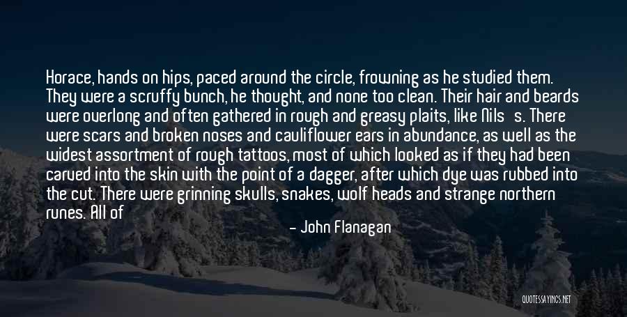 Hair Plaits Quotes By John Flanagan Hair Plaits Quotes By John Flanagan
