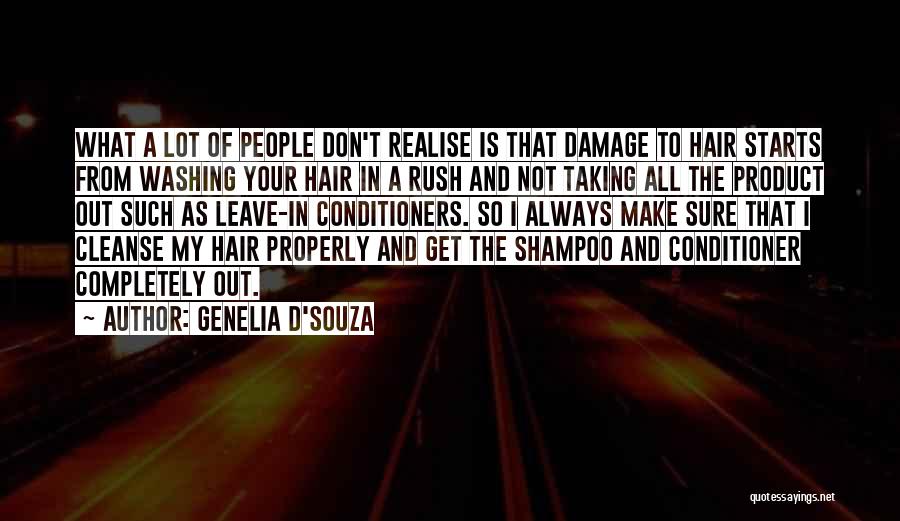 Hair Product Quotes By Genelia D'Souza