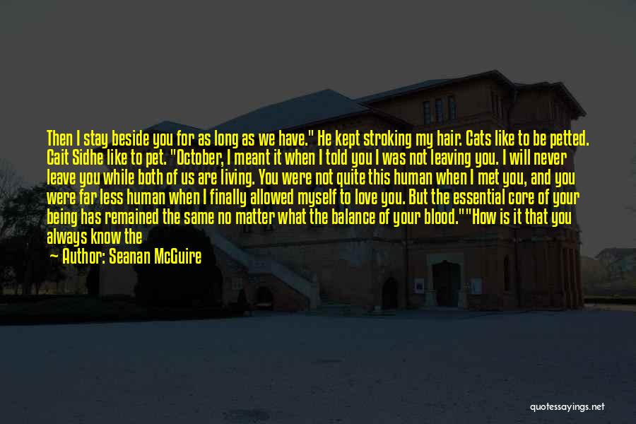 Hair Pulled Back Quotes By Seanan McGuire