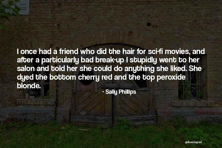 Hair Salon Quotes By Sally Phillips