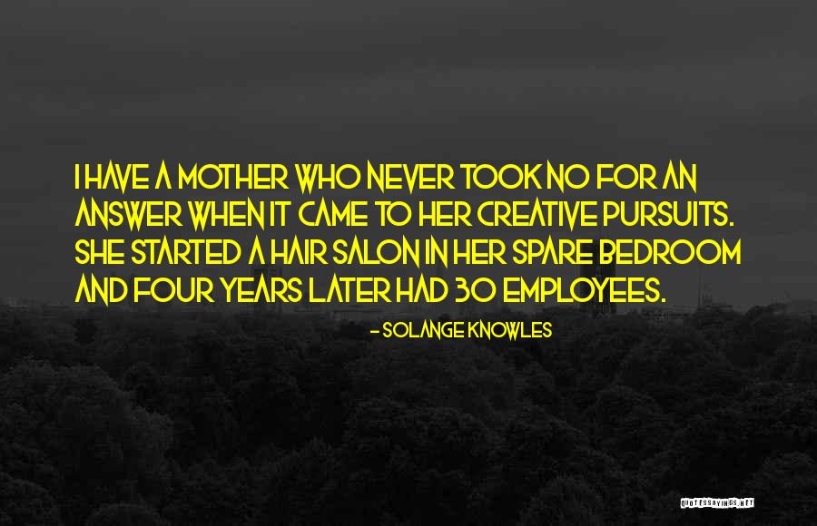 Hair Salon Quotes By Solange Knowles