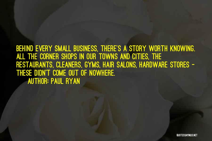 Hair Salons Quotes By Paul Ryan