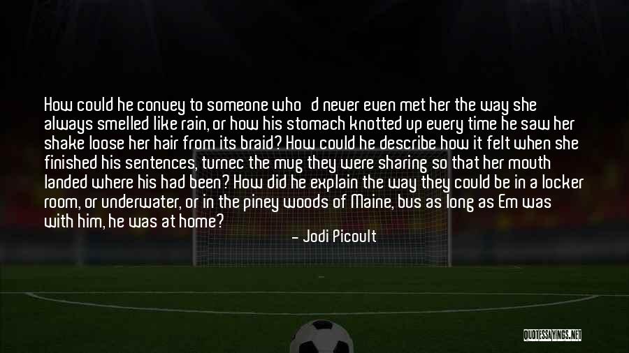 Hair So Long Quotes By Jodi Picoult Hair So Long Quotes By Jodi Picoult
