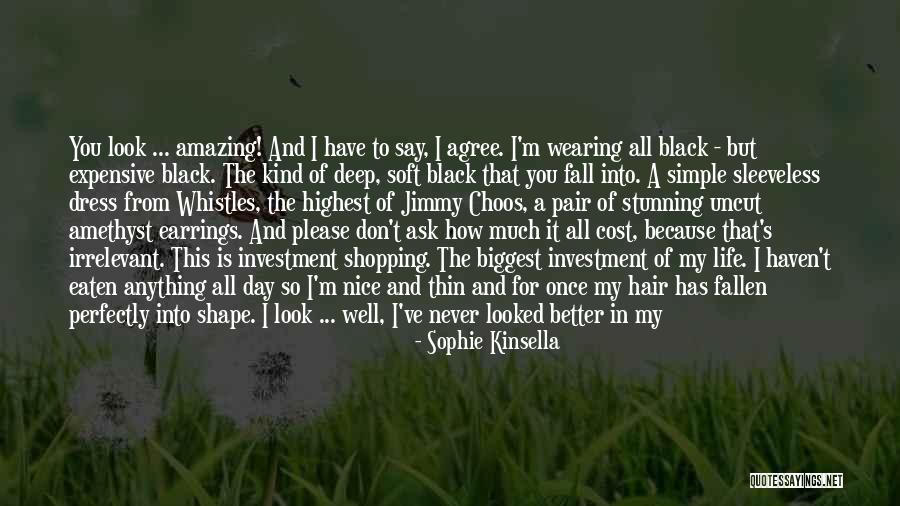 Hair So Soft Quotes By Sophie Kinsella Hair So Soft Quotes By Sophie Kinsella