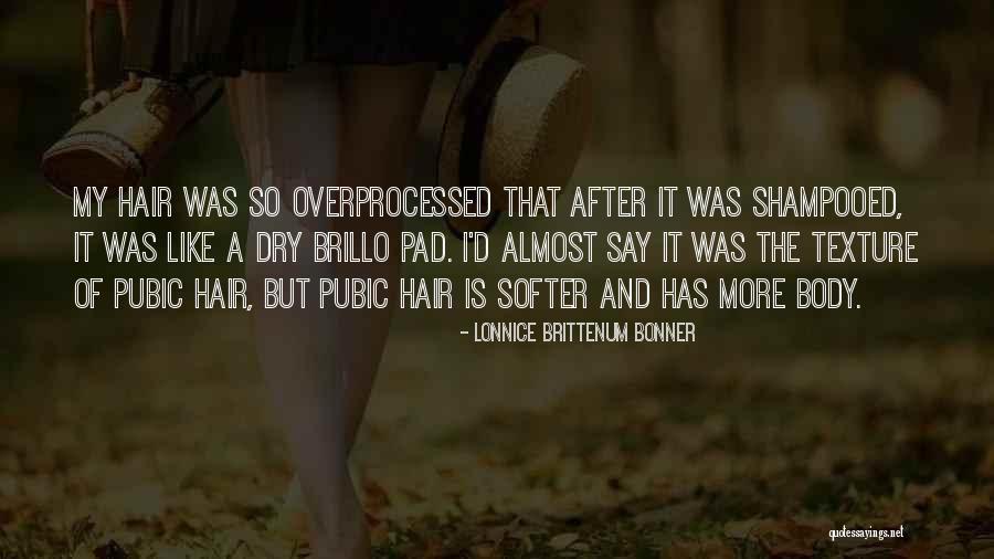 Hair Texture Quotes By Lonnice Brittenum Bonner Hair Texture Quotes By Lonnice Brittenum Bonner