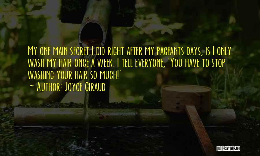 Hair Washing Quotes By Joyce Giraud