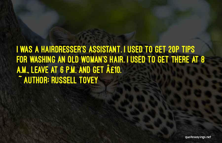 Hair Washing Quotes By Russell Tovey