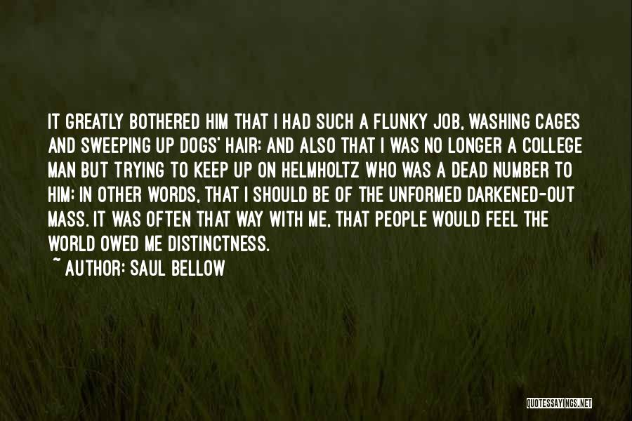 Hair Washing Quotes By Saul Bellow