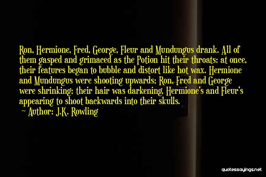 Hair Wax Quotes By J.K. Rowling Hair Wax Quotes By J.K. Rowling