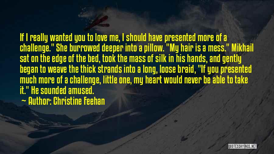 Hair Weave Quotes By Christine Feehan