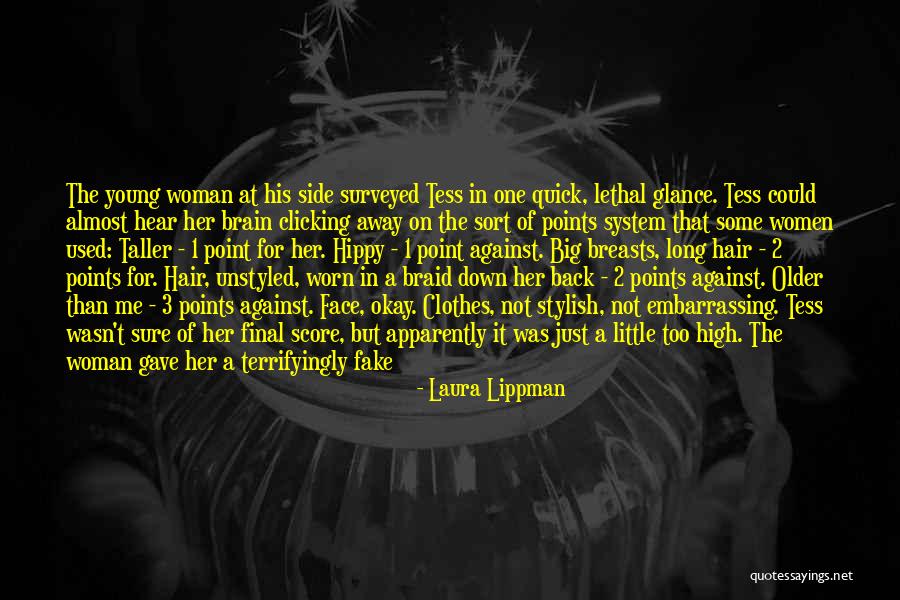 Hair Woman Quotes By Laura Lippman