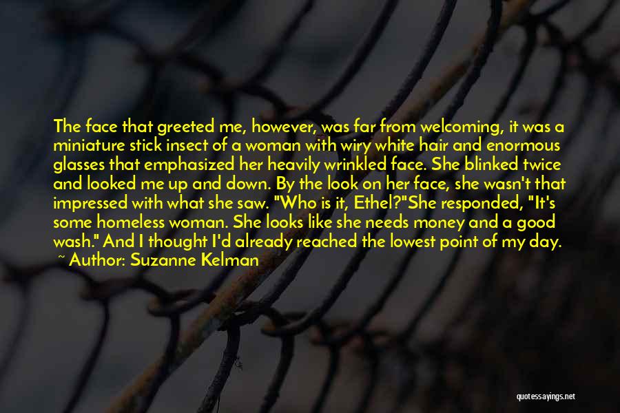 Hair Woman Quotes By Suzanne Kelman