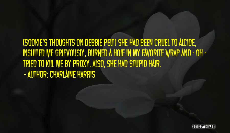 Hair Wrap Quotes By Charlaine Harris