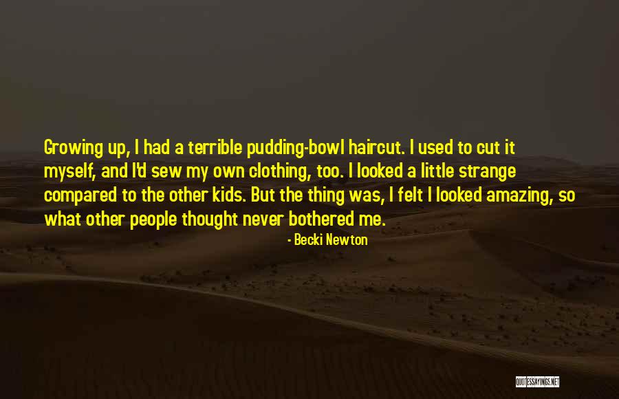 Haircut Quotes By Becki Newton