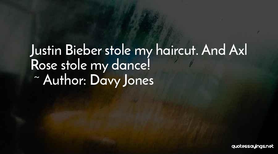 Haircut Quotes By Davy Jones