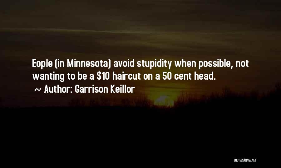 Haircut Quotes By Garrison Keillor