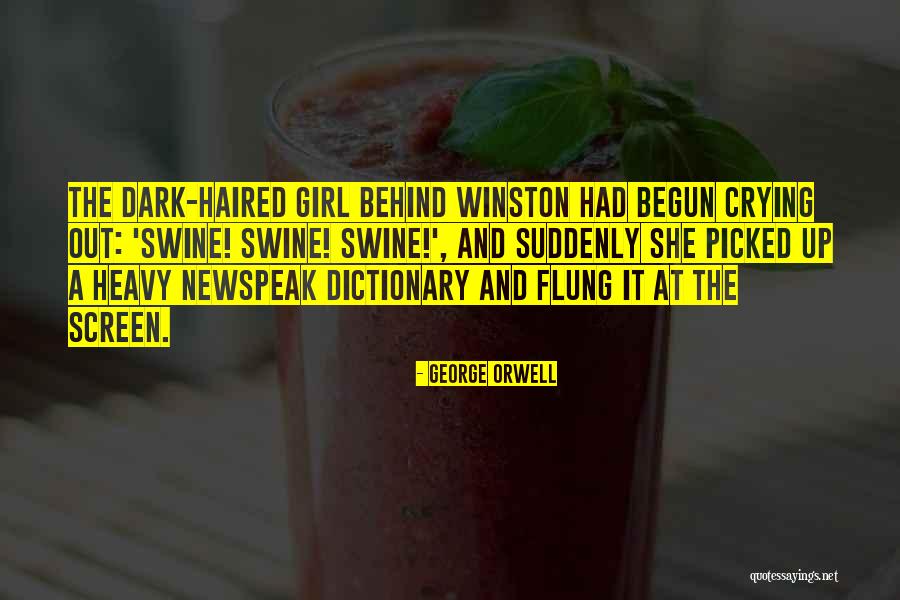 Haired Girl Quotes By George Orwell Haired Girl Quotes By George Orwell