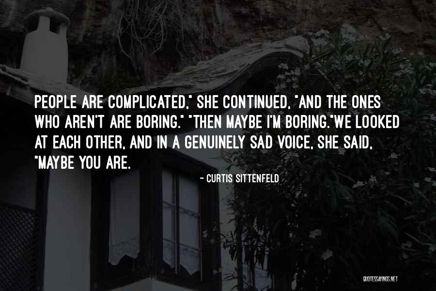 Hairhero Quotes By Curtis Sittenfeld Hairhero Quotes By Curtis Sittenfeld