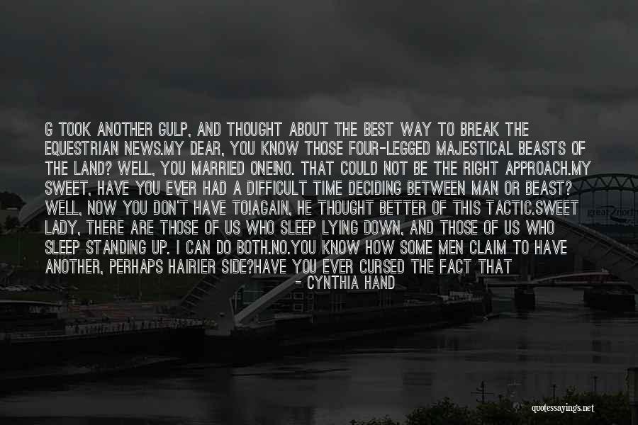 Hairier Quotes By Cynthia Hand Hairier Quotes By Cynthia Hand