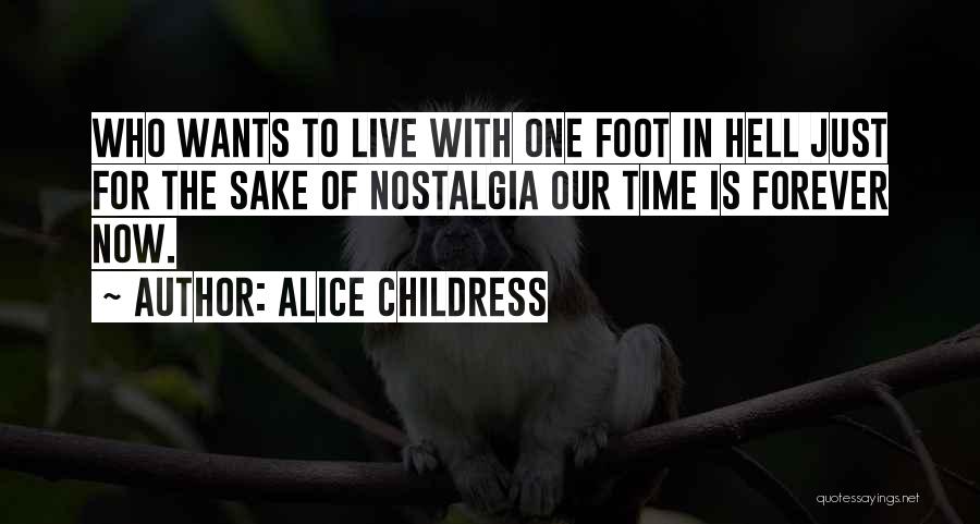 Hairon Socarras Quotes By Alice Childress